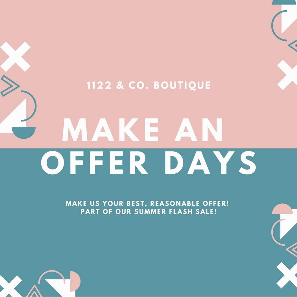 Make An Offer Days Are Here!!!!